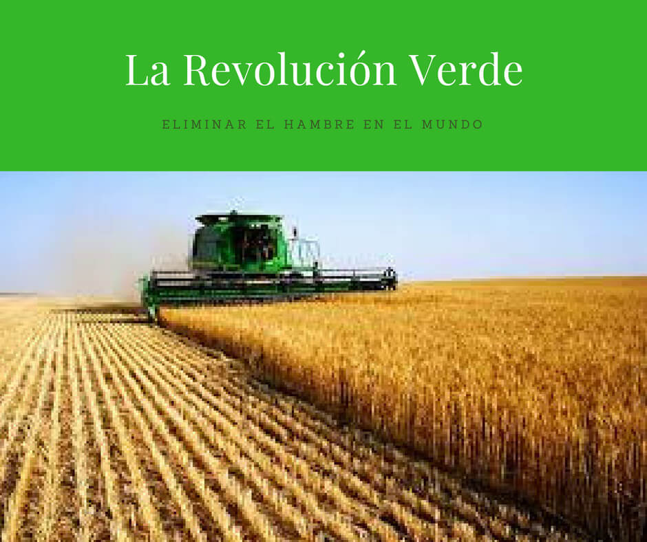 La Revolución Verde