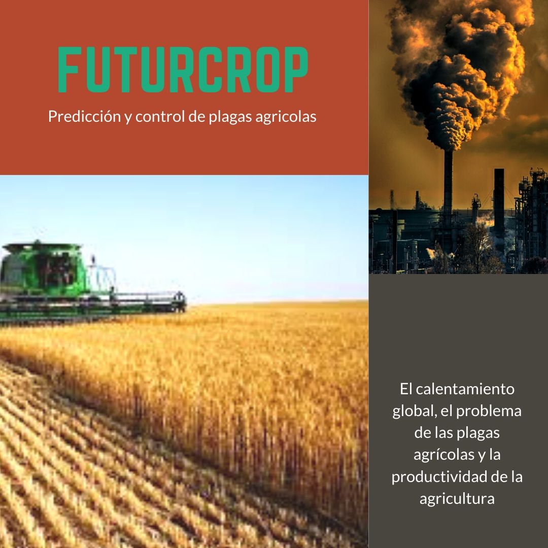 El calentamiento global, el problema de las plagas agrícolas y la productividad de la agricultura